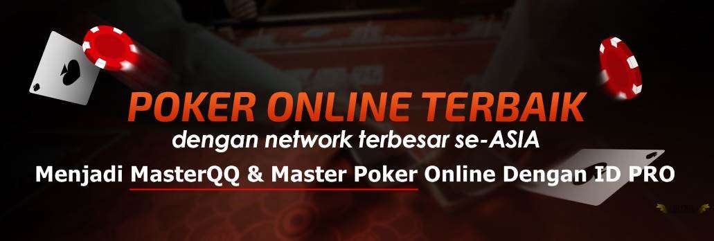 jadi MasterQQ & Master Poker Online Dengan ID PRO